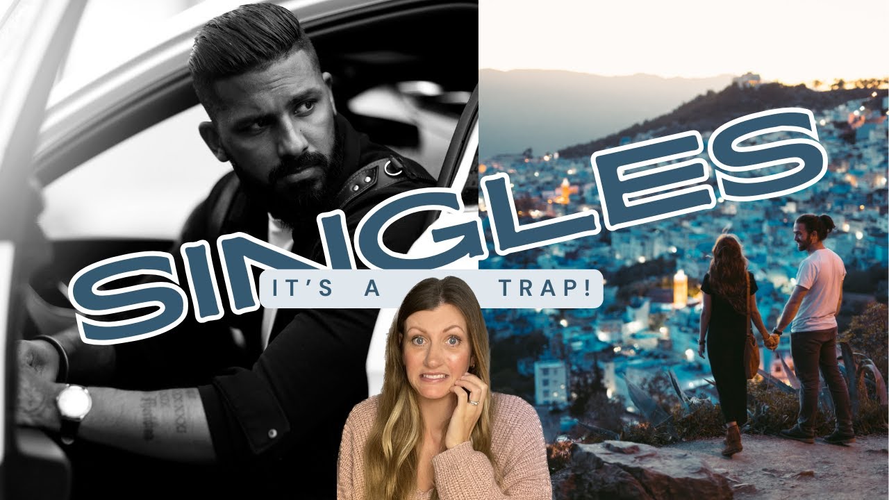 Christian Singles (Don't Fall for These Counterfeit Love Traps)