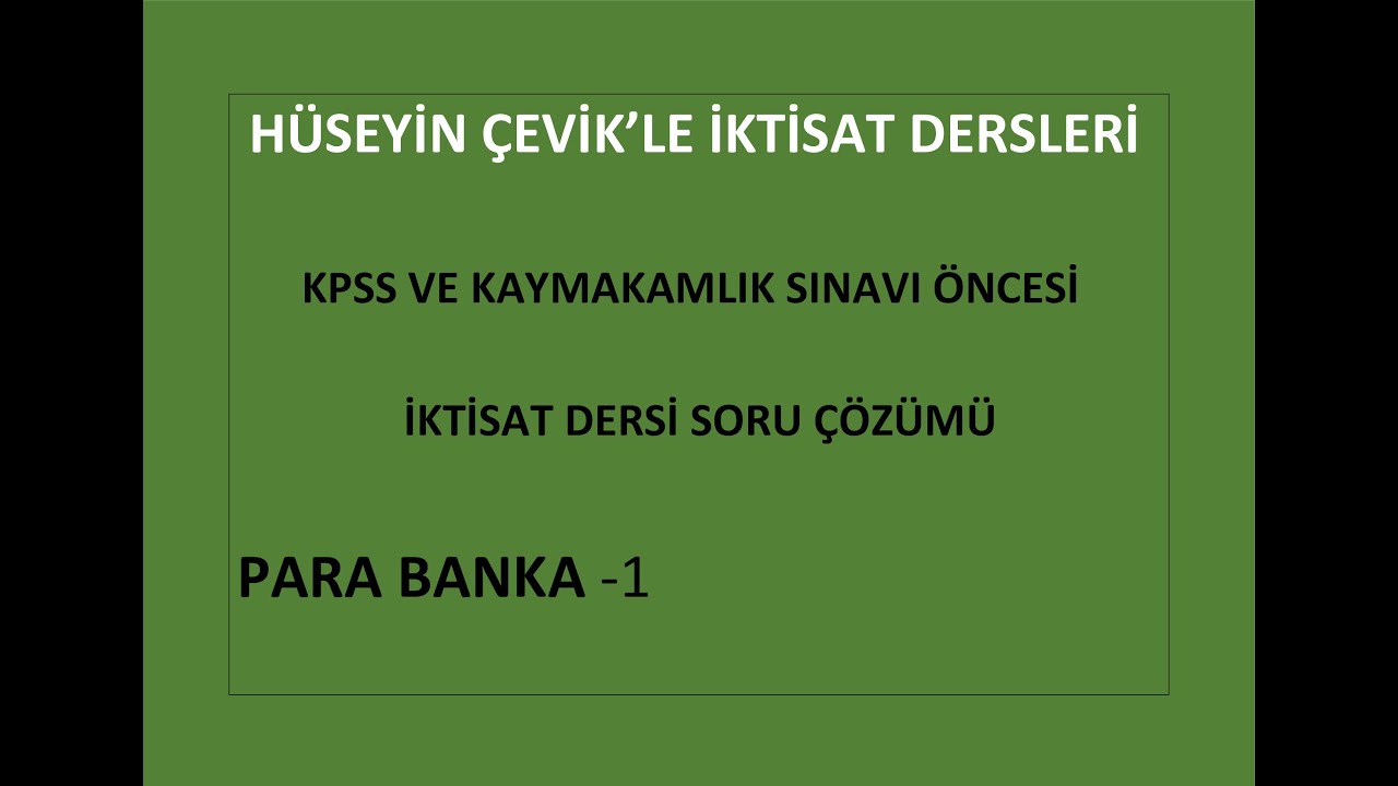 PARA BANKA SORU ÇÖZÜMÜ- 1