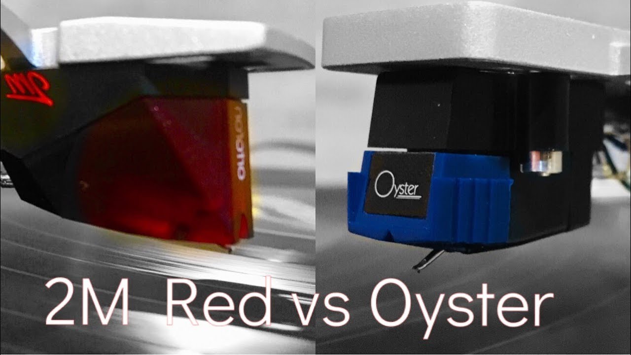 Ortofon 2M Red vs Sumiko Oyster