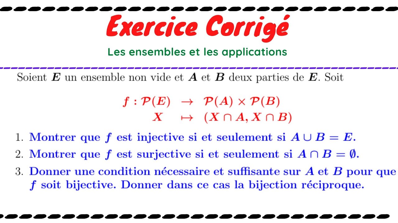Les ensembles et les applications (exercice corrigé)