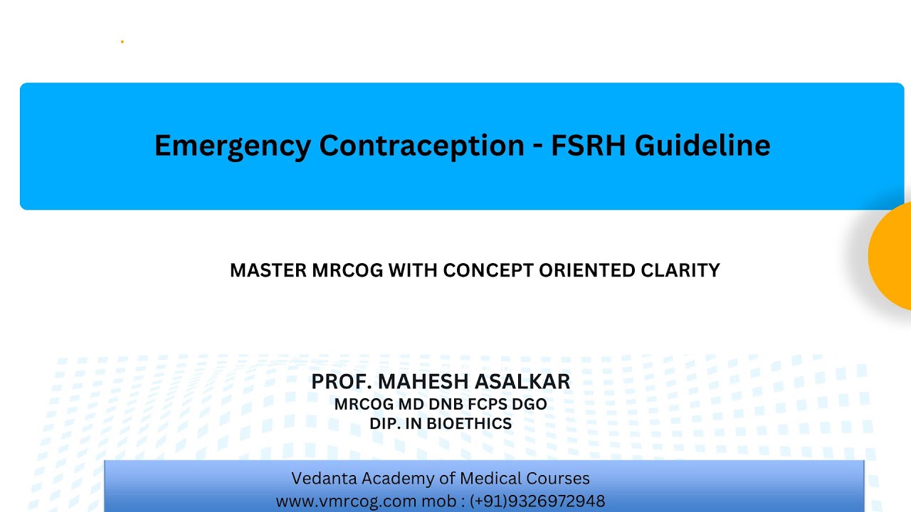 Emergency Contraception - FSRH Guideline