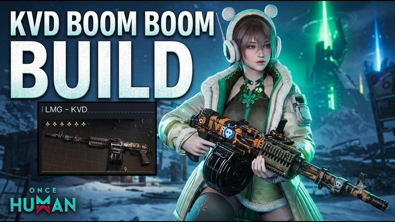 THE MOST BROKEN ENDGAME WEAPON! 💥 KVD Boom Boom Build | Once Human #oncehuman