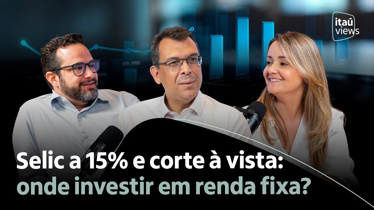 Selic a 15% e corte à vista: onde investir em renda fixa?