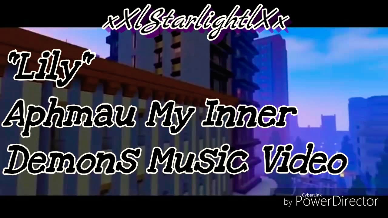 Aphmau My Inner Demons Music Video | Lily