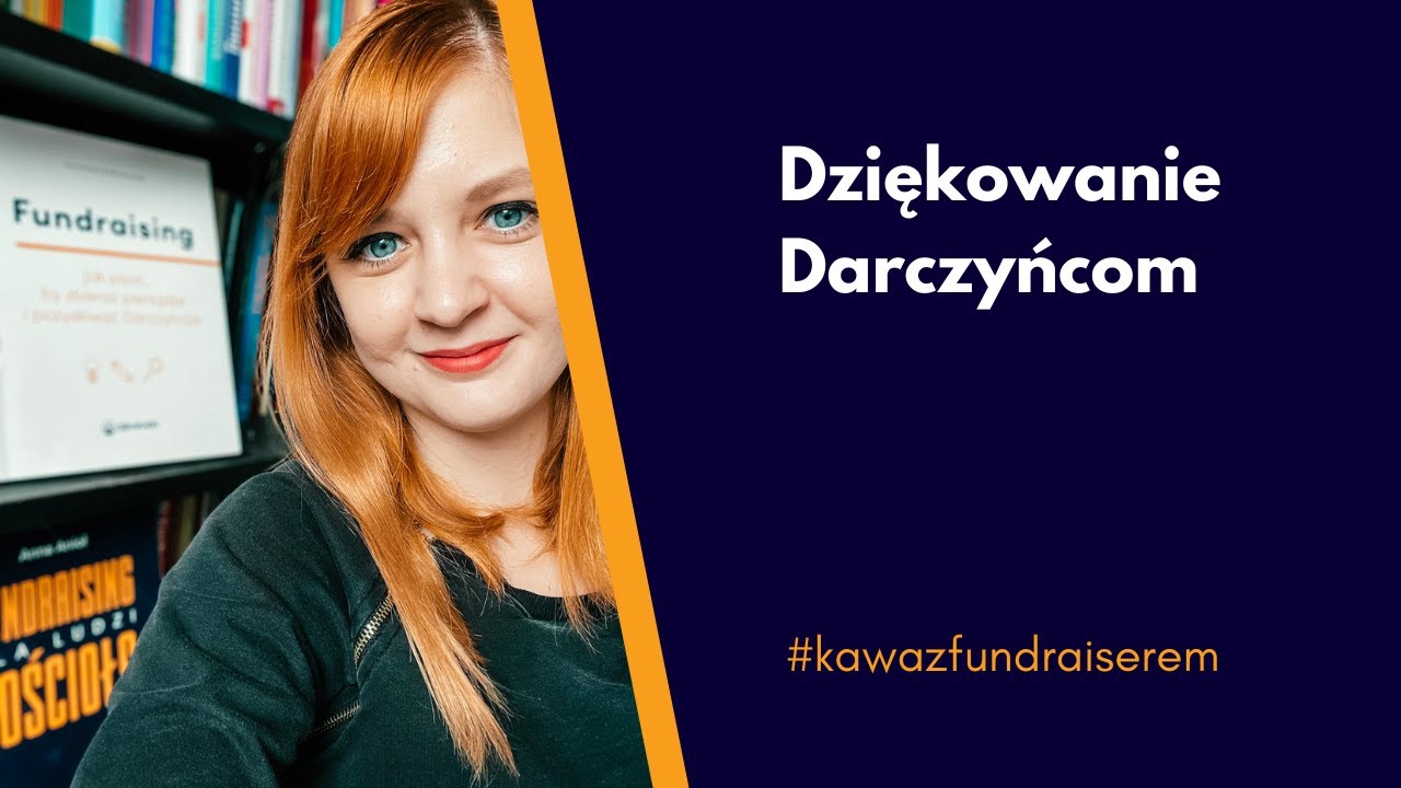 Dziękowanie Darczyńcom #darczyńcy #fundraising