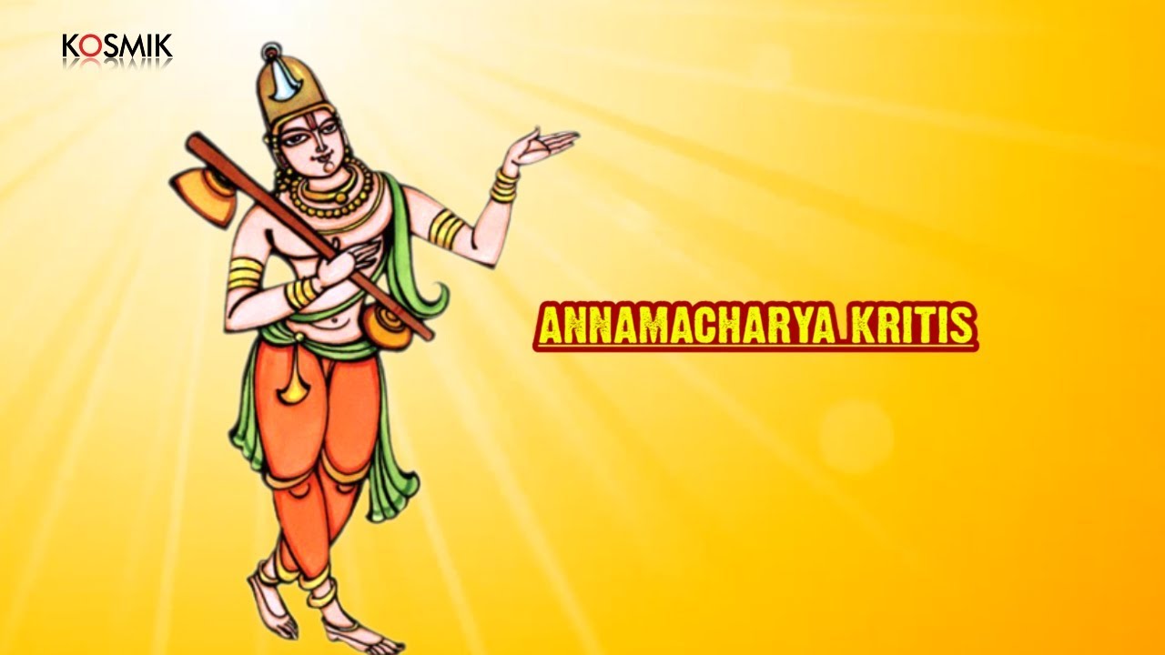 Annamacharya Kritis by Nedunuri Krishnamurthy & Malladi Brothers