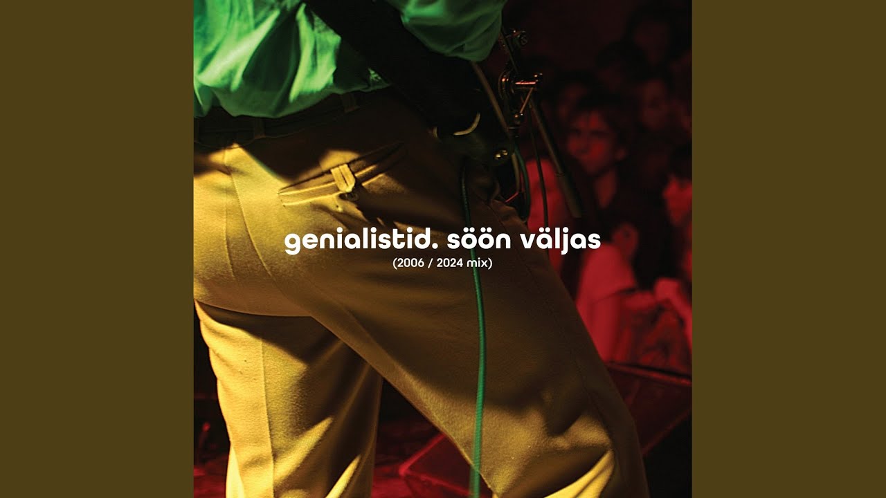 Söön väljas (Söön väljas 2006/2024 Mix)