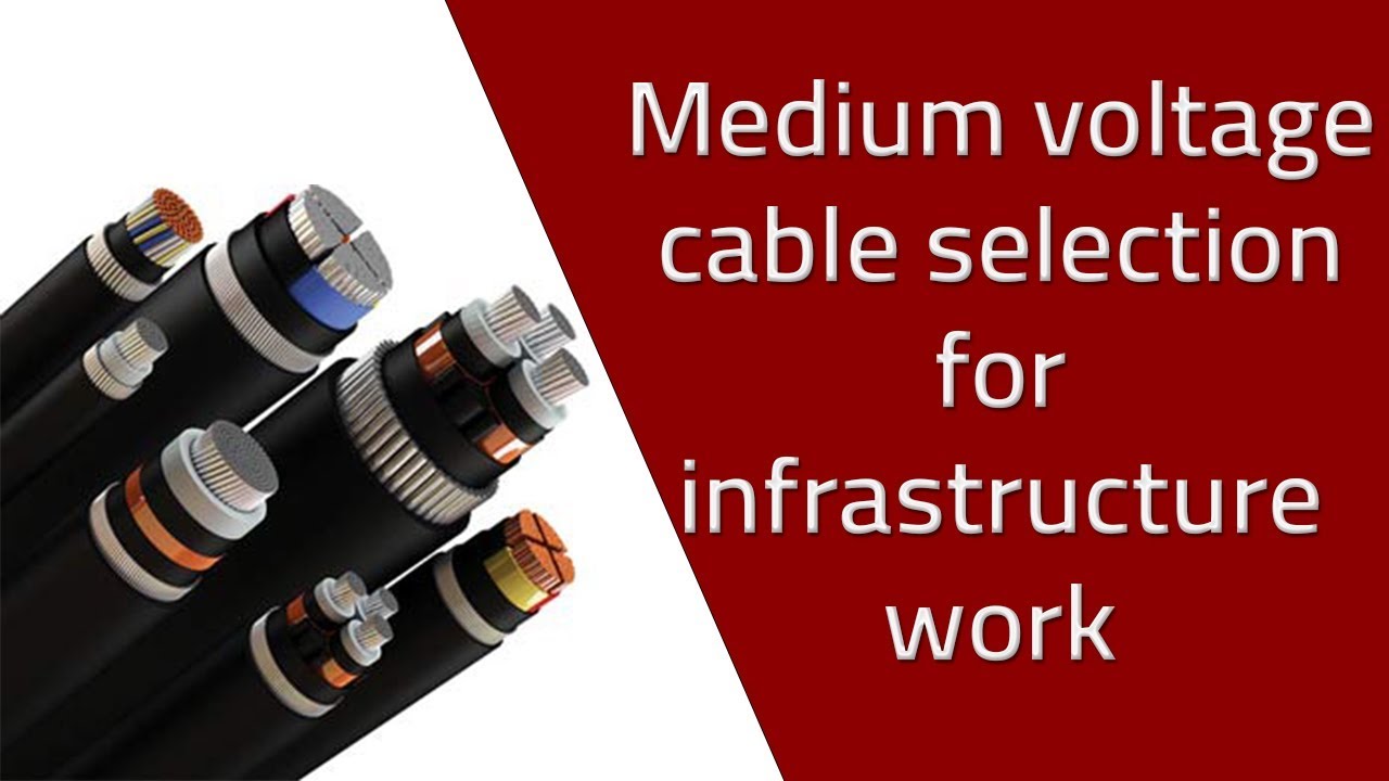 Medium voltage cable selection for infrastructure (Example) - [Arabic]