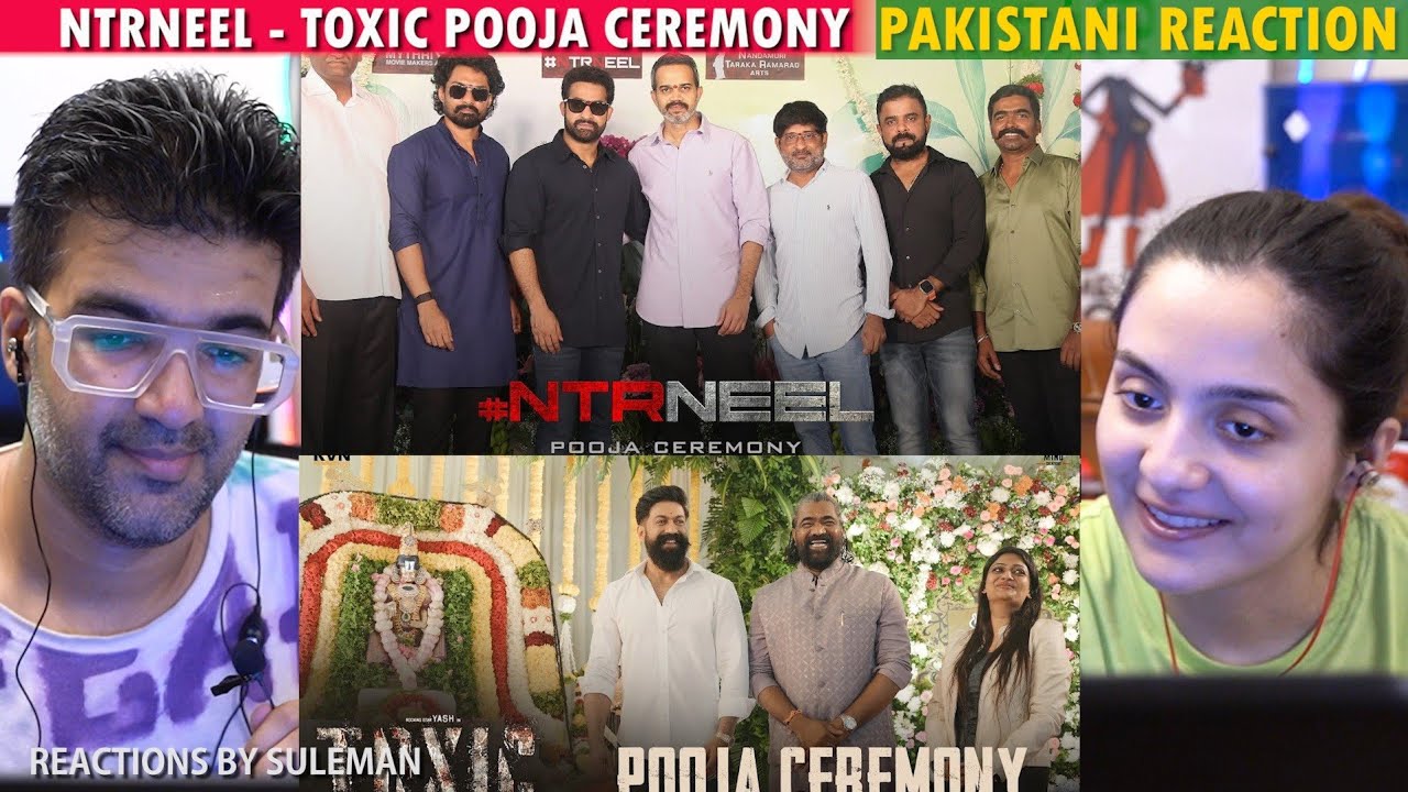 Pakistani Couple Reacts To Toxic & JR NTR Prashant Neel Movie Pooja Ceremony Highlights | NTR | Yash