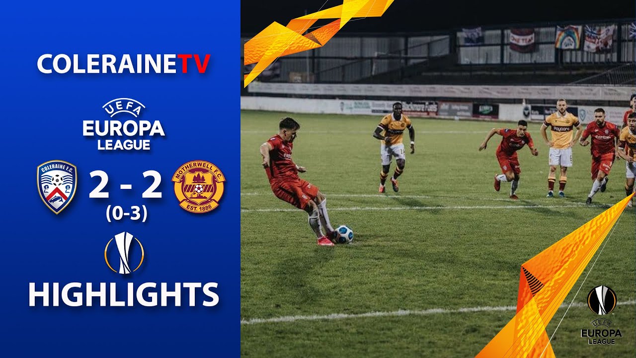 HIGHLIGHTS | Coleraine FC 2-2 Motherwell (0-3 pens) | 17th September 2020