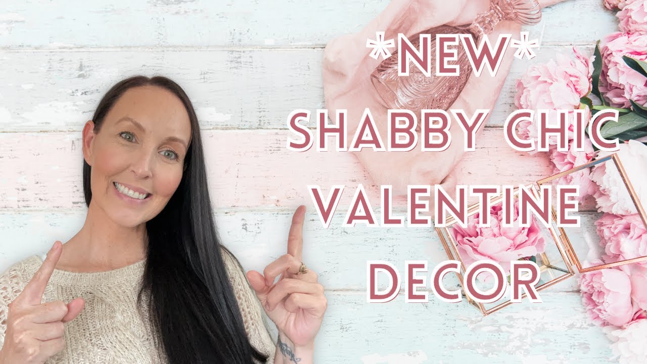 *NEW* VALENTINE'S DAY DECOR 2023 | SHABBY CHIC VALENTINE DIY'S | VICTORIAN VALENTINE DIY'S