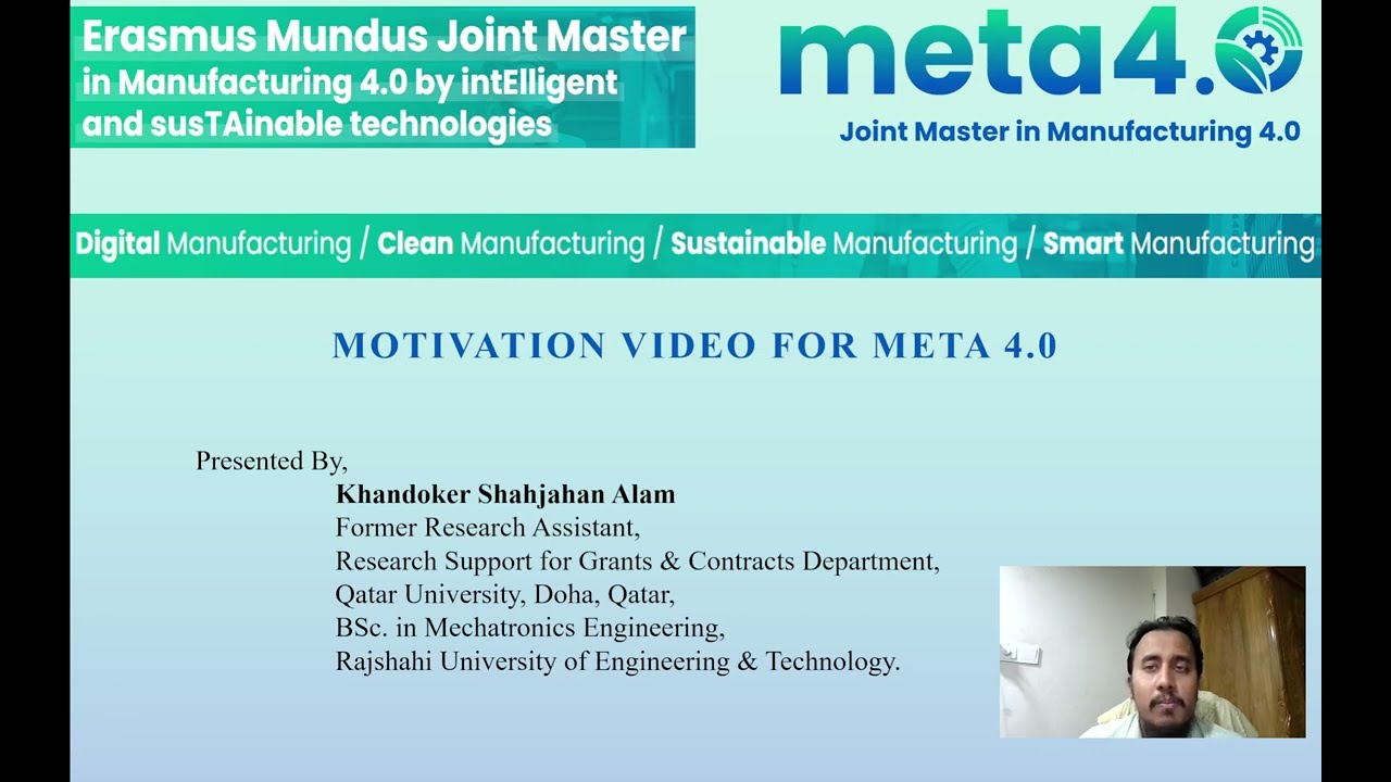 Motivation Video For Erasmus Mundus Meta 4.0 in the Season of Sep 2025 - Khandoker Shahjahan Alam