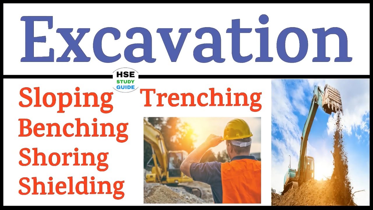 Excavation || Trenching || Sloping || Benching || Shoring || Shielding || HSE STUDY GUIDE
