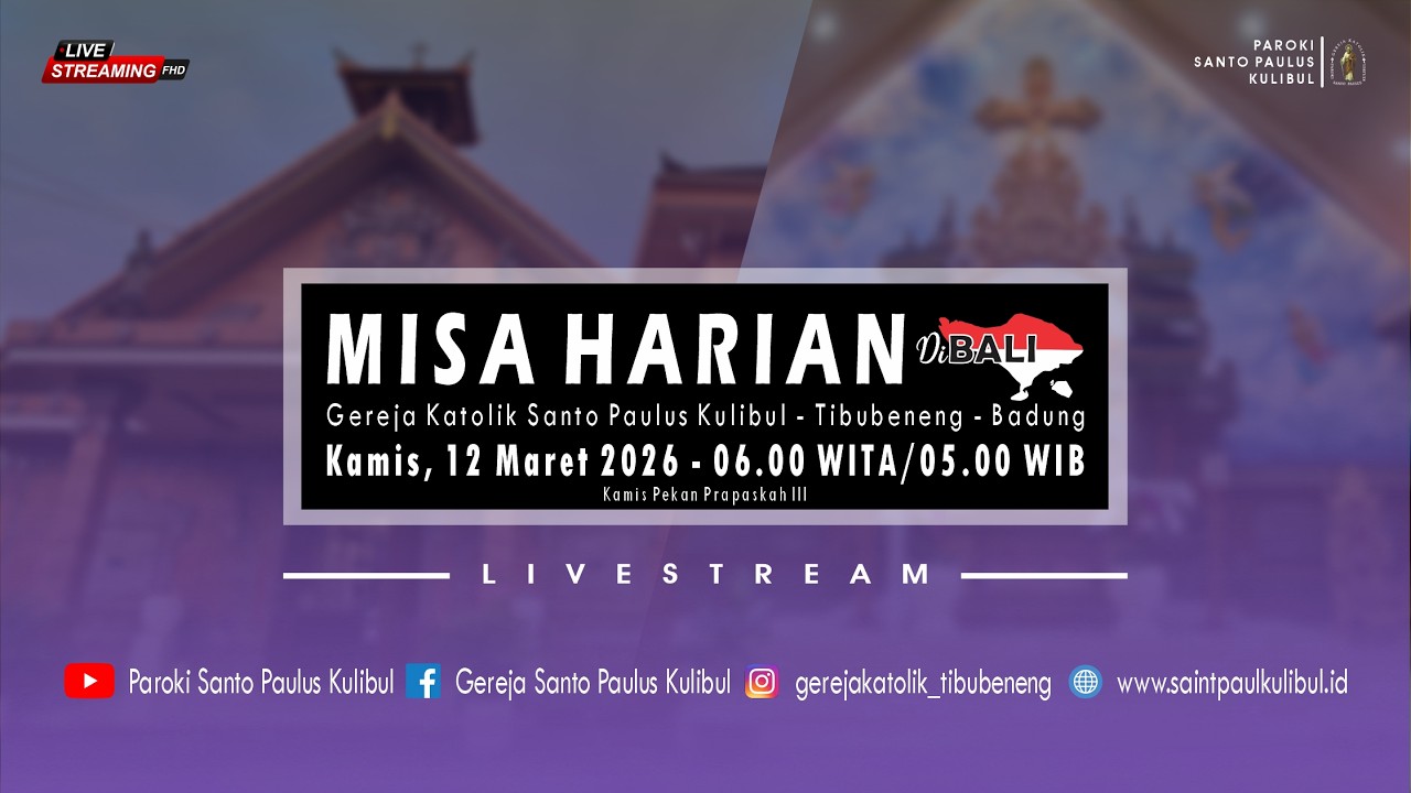 【LIVE】Misa Harian | Kamis, 12 Maret 2026 - 06.00 WITA / 05.00 WIB