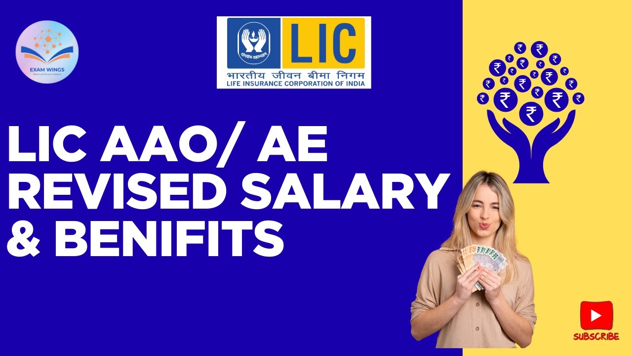 LIC AAO New Salary & Benifits || Perks || Growth