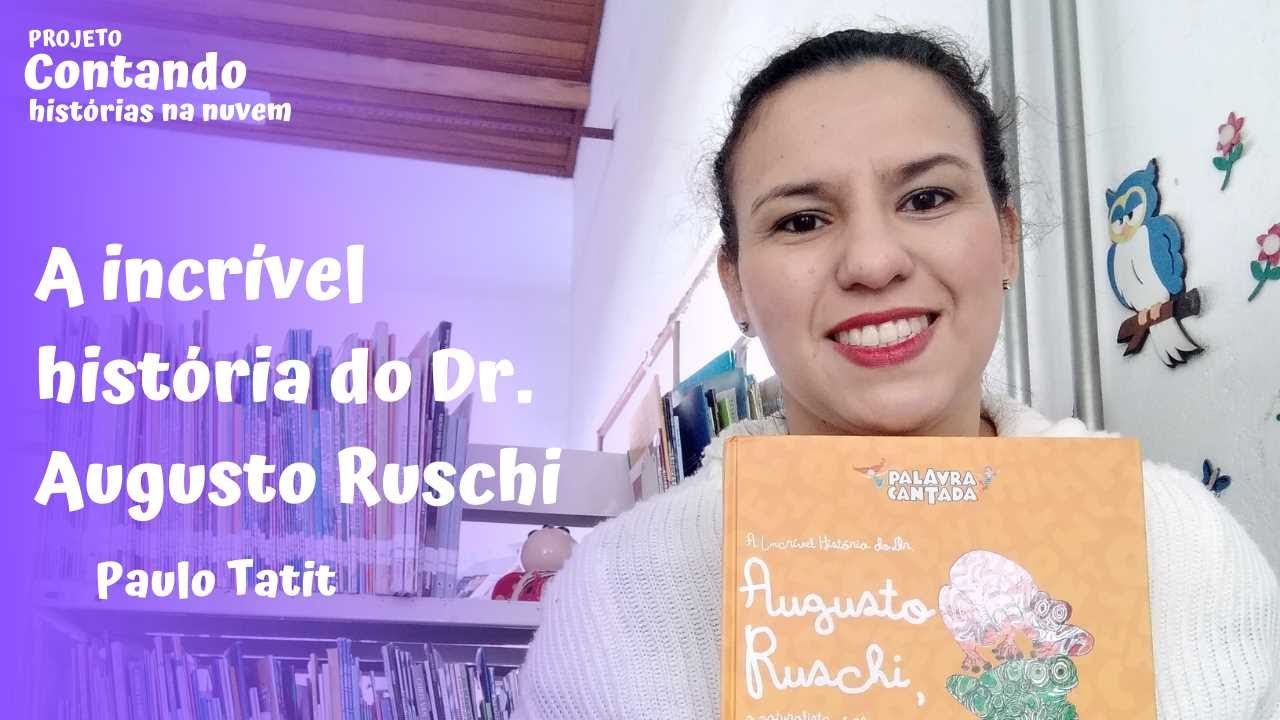 Contando hist&oacute;rias na nuvem: A incr&iacute;vel hist&oacute;ria do Dr. Augusto Ruschi e os sapos venenosos