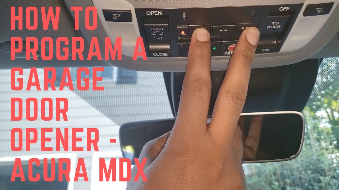 How to Program the Garage Door Opener - Acura MDX