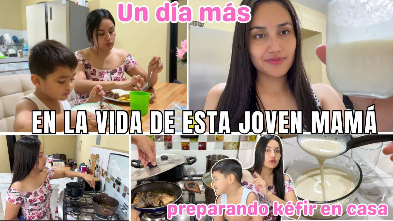 🪴UN DÍA MÁS EN LA VIDA DE ESTA JOVEN MAMÁ 💪🏼 Preparando kéfir en casa ✅  RUTINA DEL DÍA ☀️