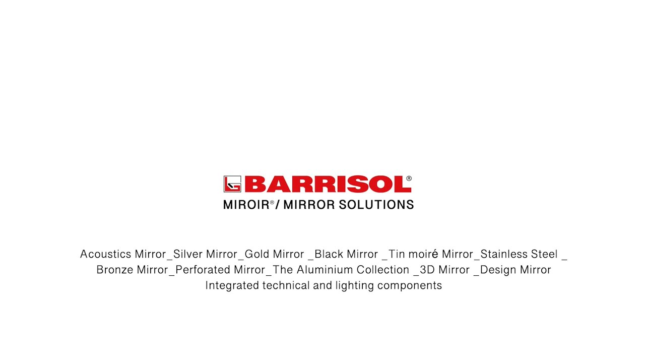 BARRISOL MIRROR SOLUTIONS