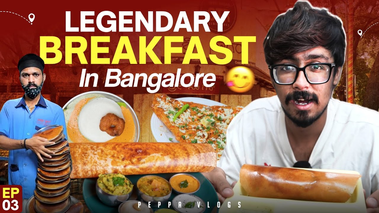 Bangalore's LEGENDARY Breakfast Spots 🤯🔥 | Peppa Vlogs