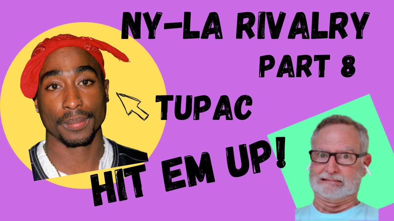 Tupac / 2Pac / Makaveli  -  Hit Em Up  - A Reaction  -  The Rivalry Series #8