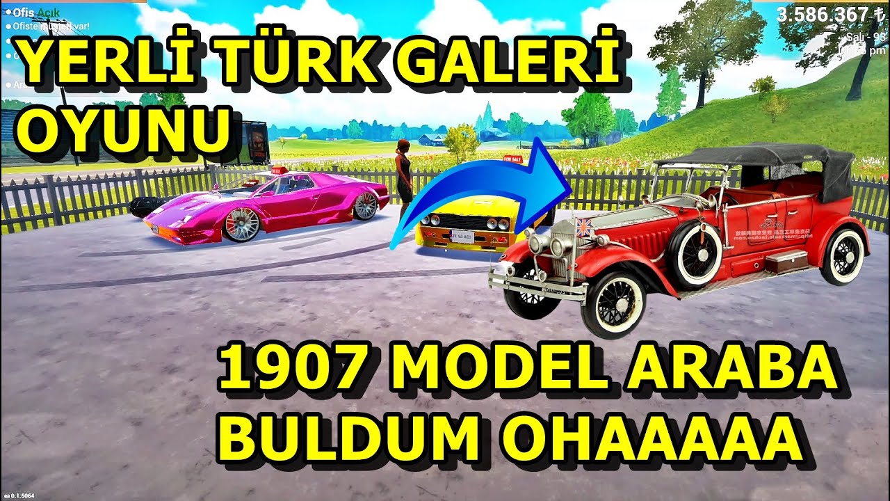 YERLİ TÜRK GALERİ OYUNU 1907 MODEL ARABA BULDUM OHA !  HIZ TESTİ YAPTIK  CAR FOR SALE