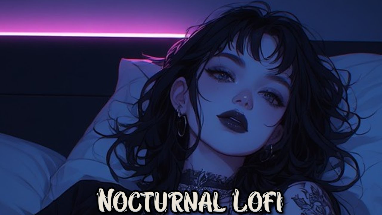 Nocturnal Lofi | Mini-Mix – Quiet Room, Late Night
