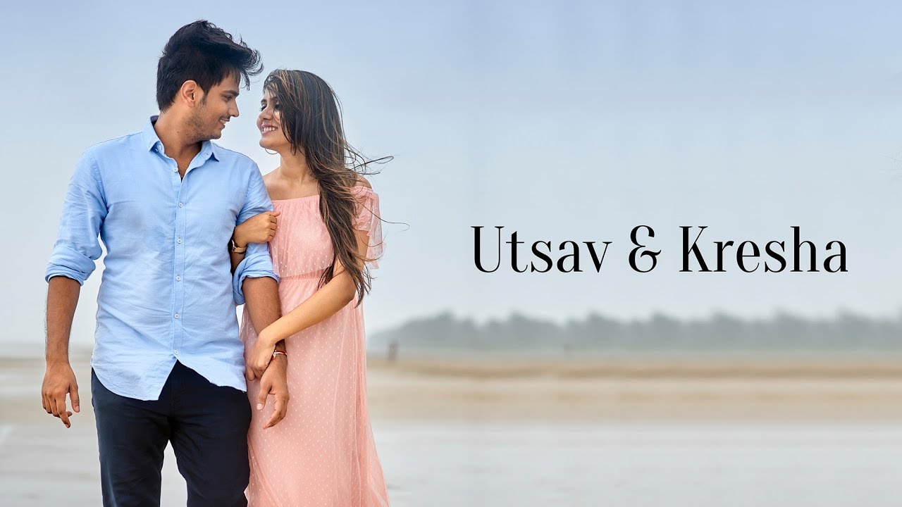 Utsav & Kresha I Pre wedding Film I Ed Sheeran - Perfect