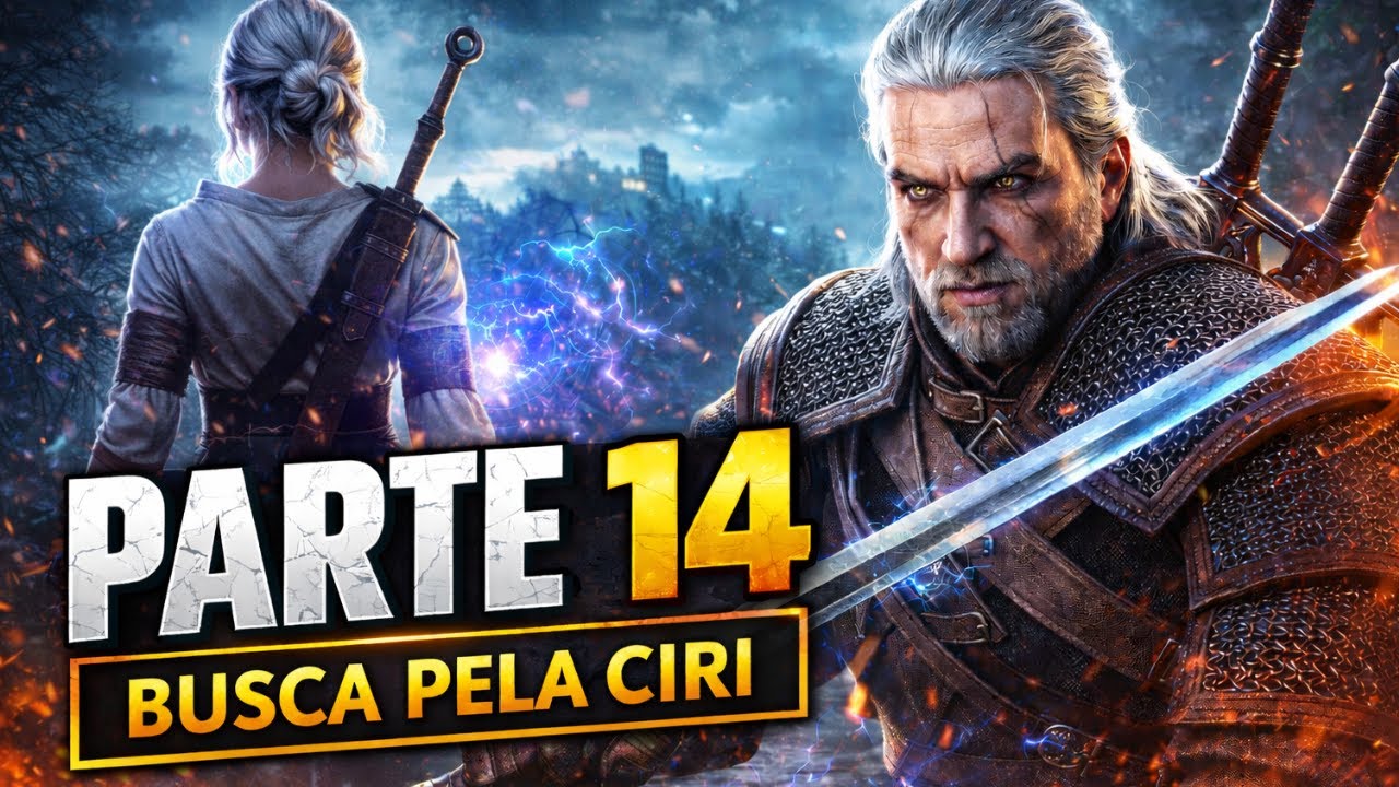 ⚔️ The Witcher 3 AO VIVO | Continuação da Busca por Ciri – Parte 14