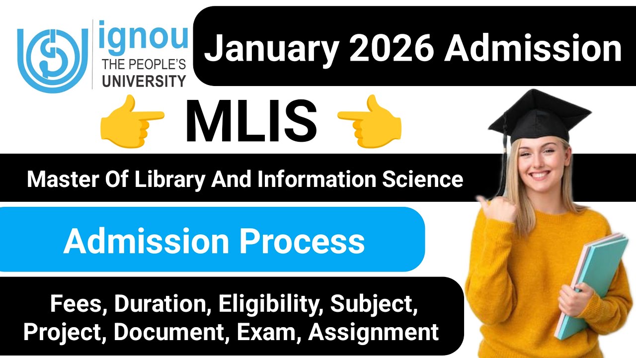IGNOU MLIS Admission 2026 January Session | IGNOU MLIS Course Details_Admission कैसे ले_IGNOU Update