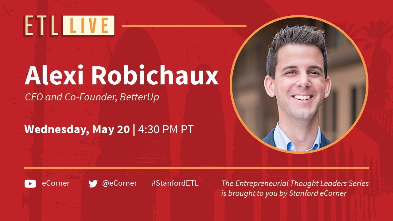ETL Speaker Series: Alexi Robichaux, BetterUp