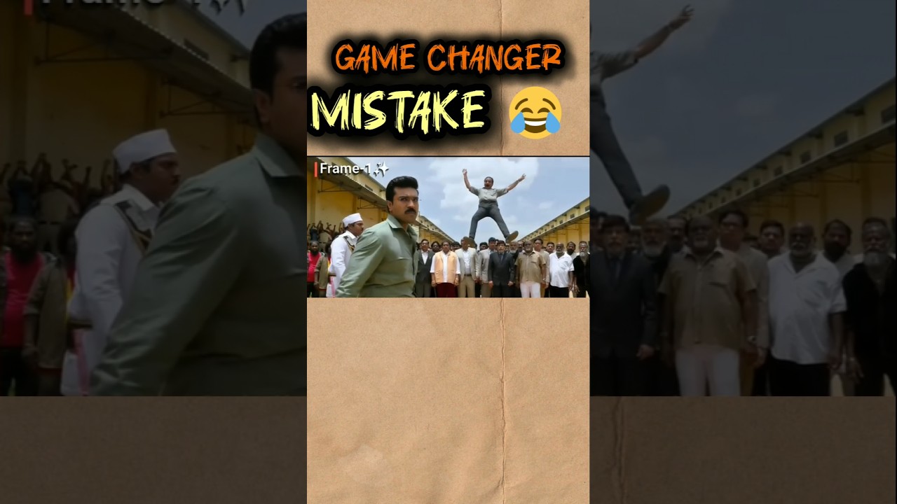 game changer movie mistake |#shorts #ramcharan 😱