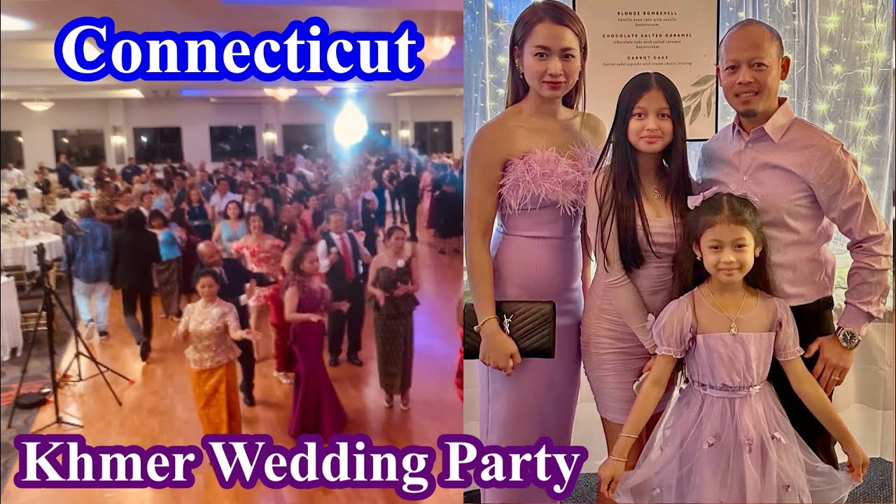 Khmer Wedding Party in Connecticut.