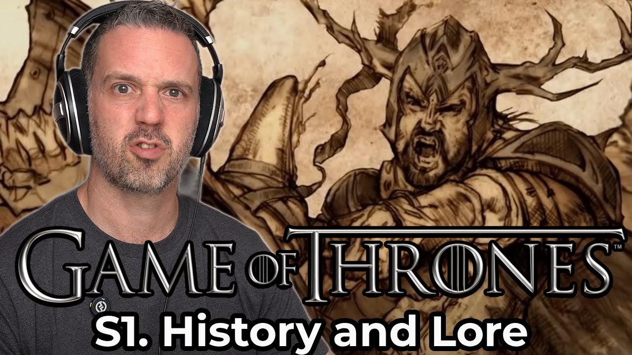 Game of Thrones Season 1 History and Lore REACTION