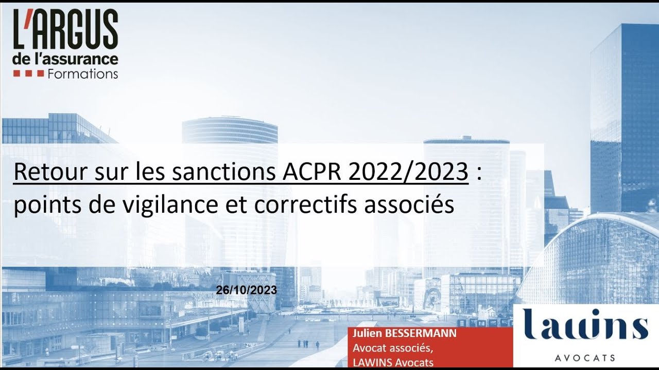 WEBINAIRE | Retours sur les sanctions ACPR 2022/2023 : points de vigilance et correctifs associés