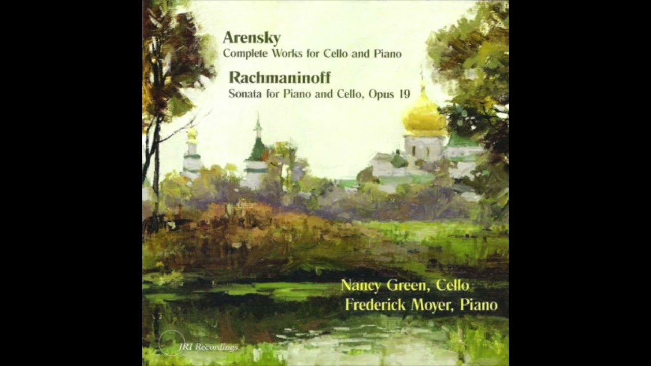 Arensky Two Pieces for cello and piano, Op 12 - Danse capricieuse
