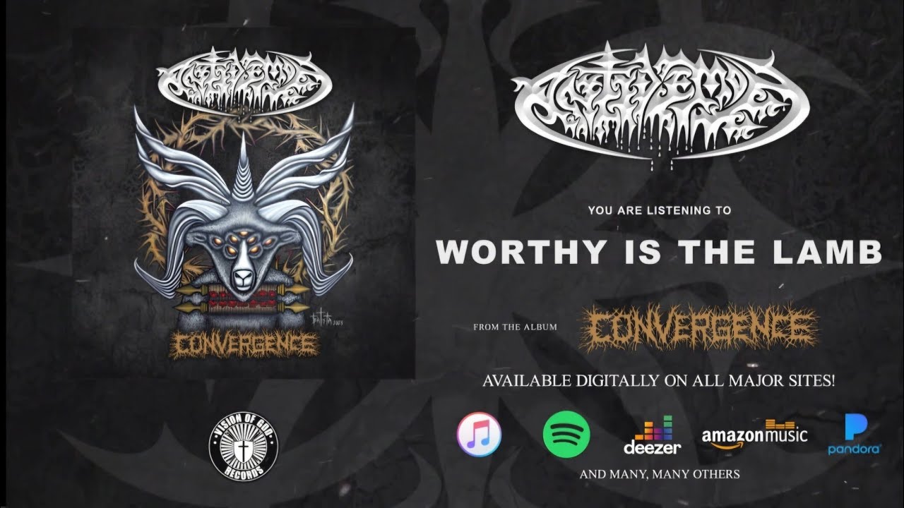 WORTHY IS THE LAMB_Convergence Album_Antidemon