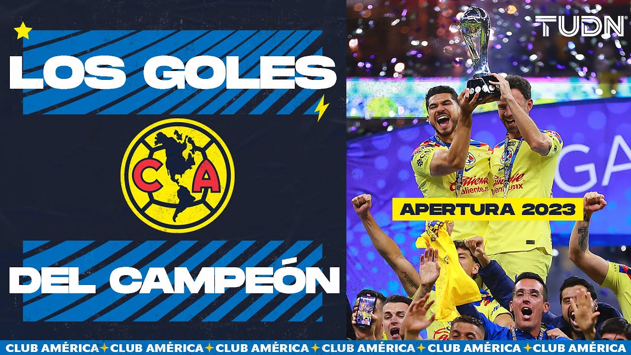 ¡LOS GOLES DEL 🏆 AMÉRICA CAMPEÓN 🏆 EN EL APERTURA 2023!  | TUDN