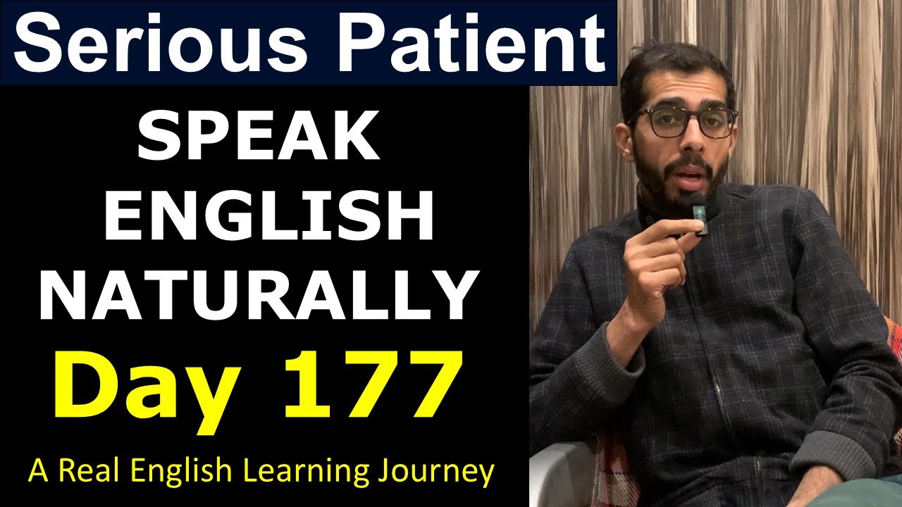 English Day 177 | A Real English Learning Journey | Speak English Naturally & Confidently