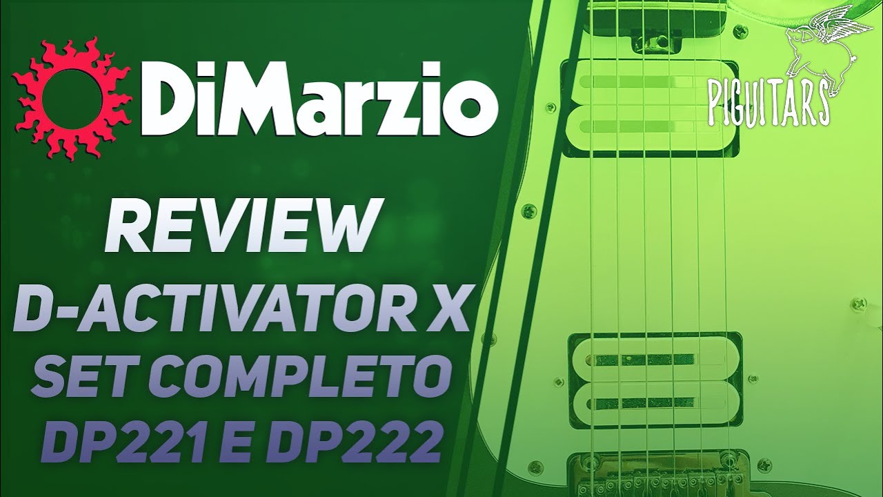 Review DiMarzio D-Activator X Set completo Ponte DP222 e Braço DP221