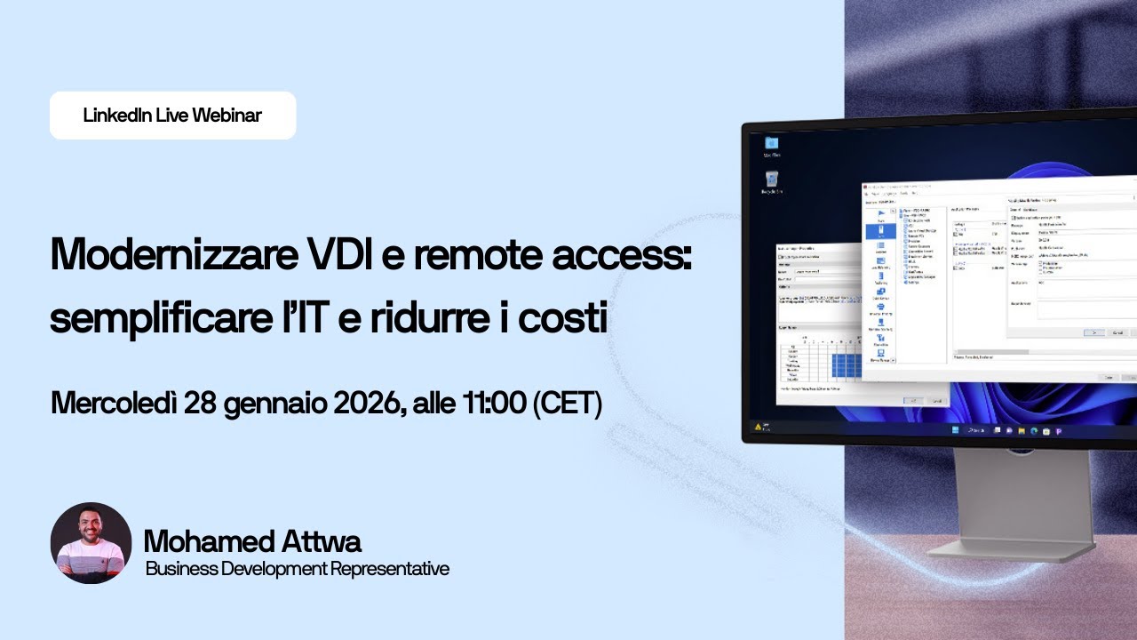 Modernizzare VDI e remote access: come semplificare l’IT e ridurre i costi nel 2026