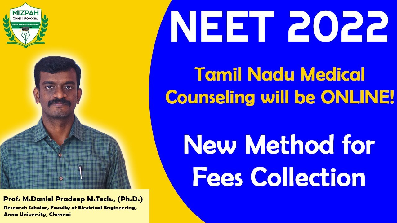 Online Counselling in Tamil Nadu MBBS admission -  TN Medical Selection 2022 - Fees Payment Changed