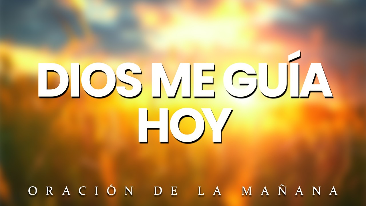 Oración Poderosa de la Mañana Para Dirección y Paz 🌅 | Dios Aclara Tu Camino Hoy
