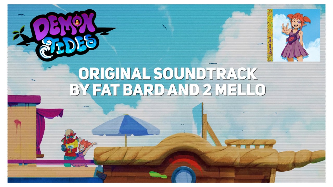 Demon Tides Original Soundtrack - Fat Bard & 2 Mello (Full Album) (Official Audio)