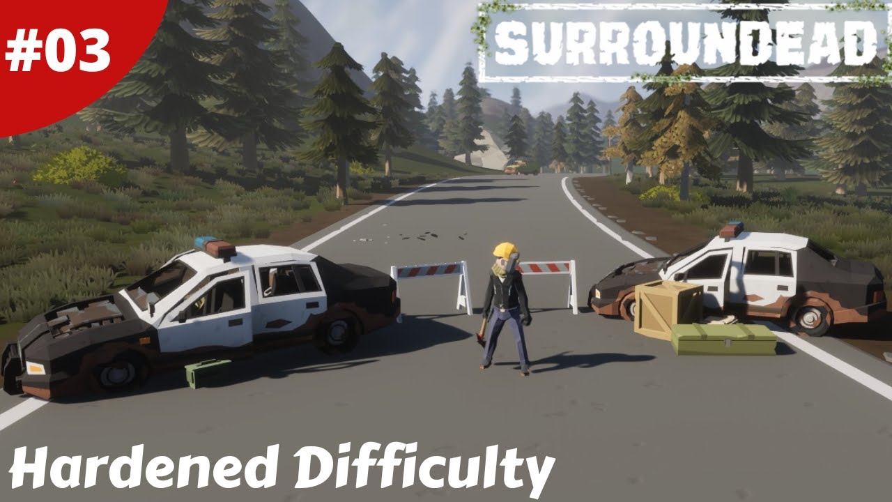 Hardened Difficulty How Tough Is It? & Fishing Is In The Game Now - SurrounDead - #03 - Gameplay