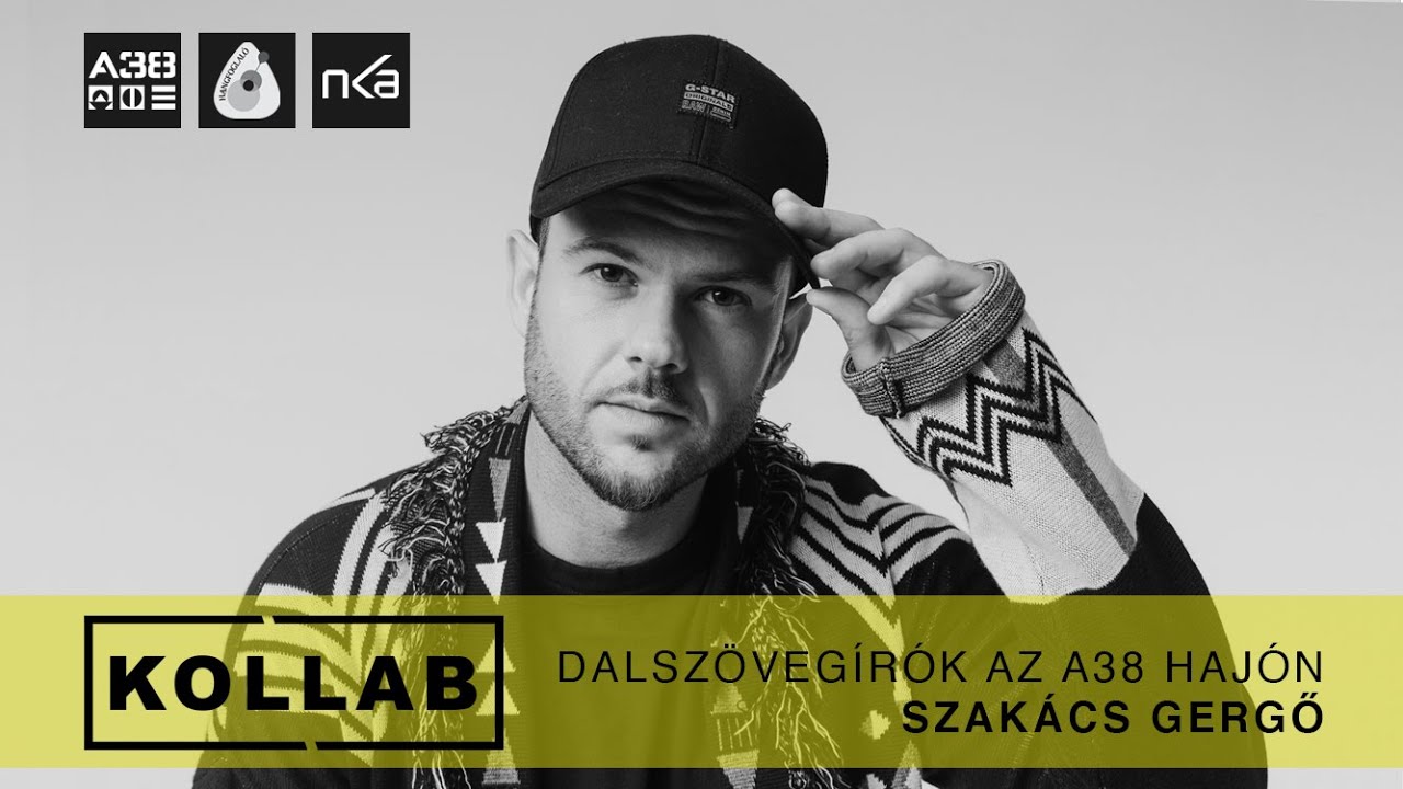 Szakács Gergő @ KOLLAB - Dalszövegírók az A38 Hajón
