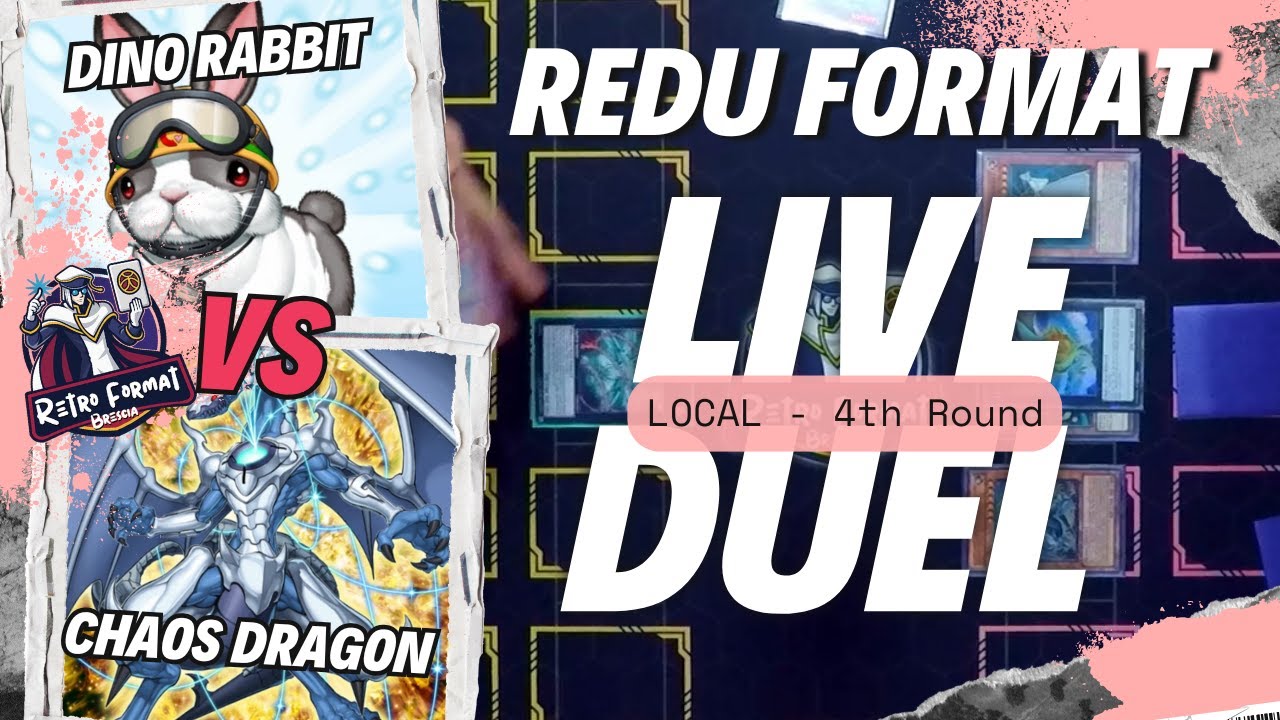REDU FORMAT - YUGIOH - Dino Rabbit vs. Chaos Dragon | 4th Round - Local 08/10/2025