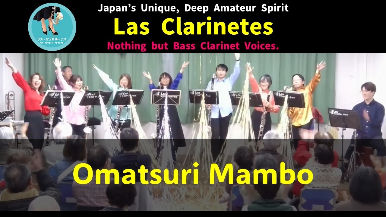 Omatsuri Mambo  - Nothing but Bass Clarinet Voices