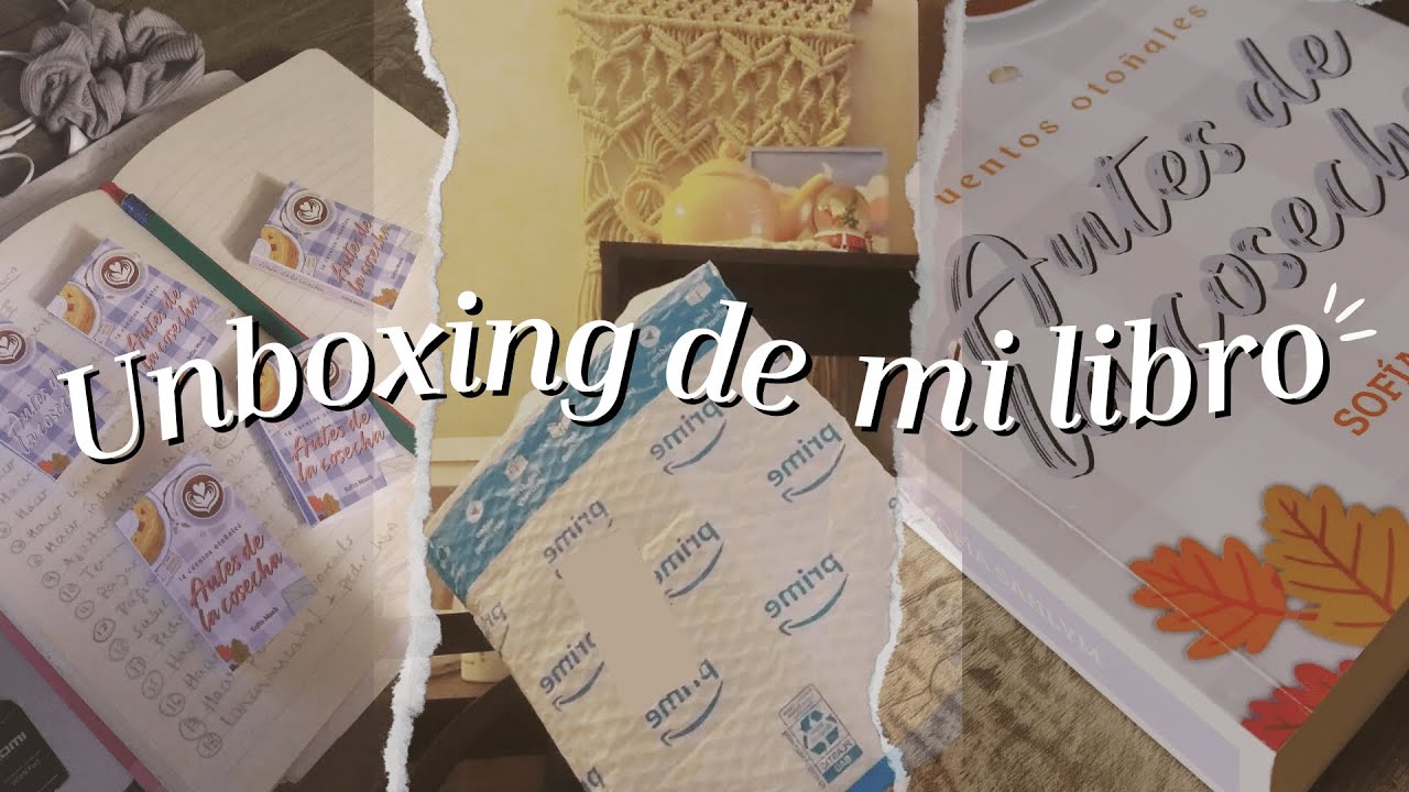 Unboxing de mi primer libro | Sinopsis, detalles de cada historia y personajes principales