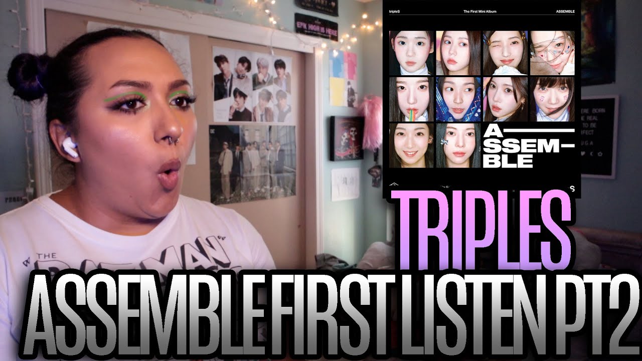 tripleS 'ASSEMBLE' 1st Mini Album First Listen Pt2
